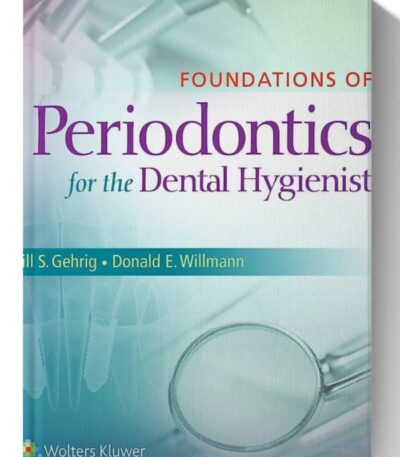 foundations of periodontics for the dental hygienist