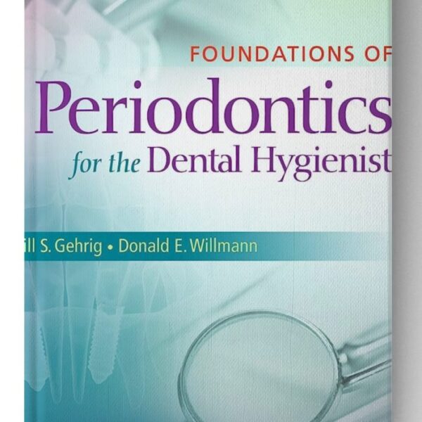 foundations of periodontics for the dental hygienist