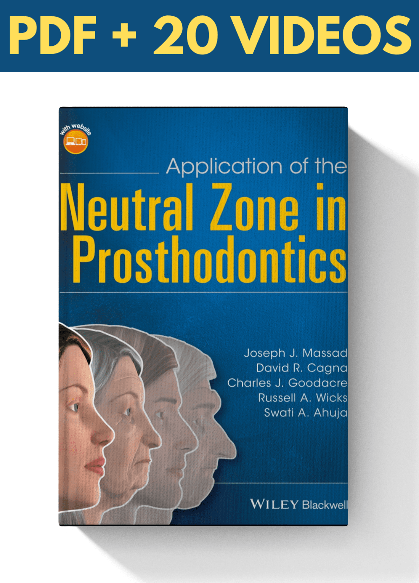 Application of the Neutral Zone in Prosthodontics (Book & Videos)