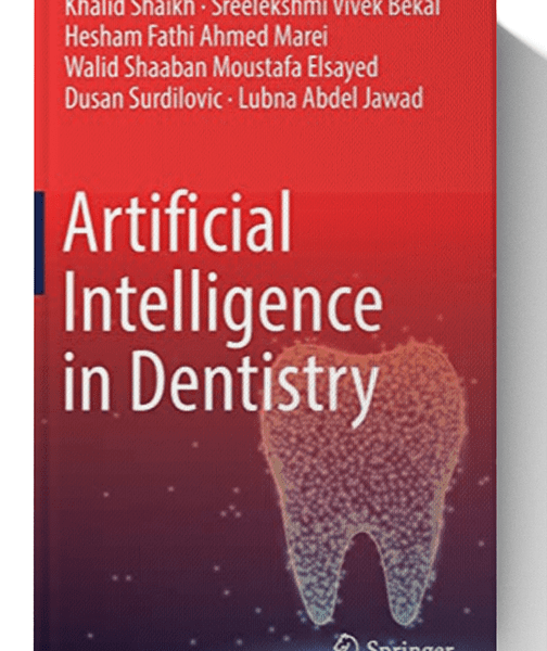 Artificial Intelligence in Dentistry