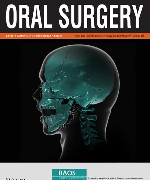 Oral Surgery, Journal Archive: Full Issues (2008-2024)