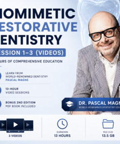 Biomimetic Restorative Dentistry – Session 1-3 (Videos) + Biomimetic Restorative Dentistry 2nd Edition (Scanned)