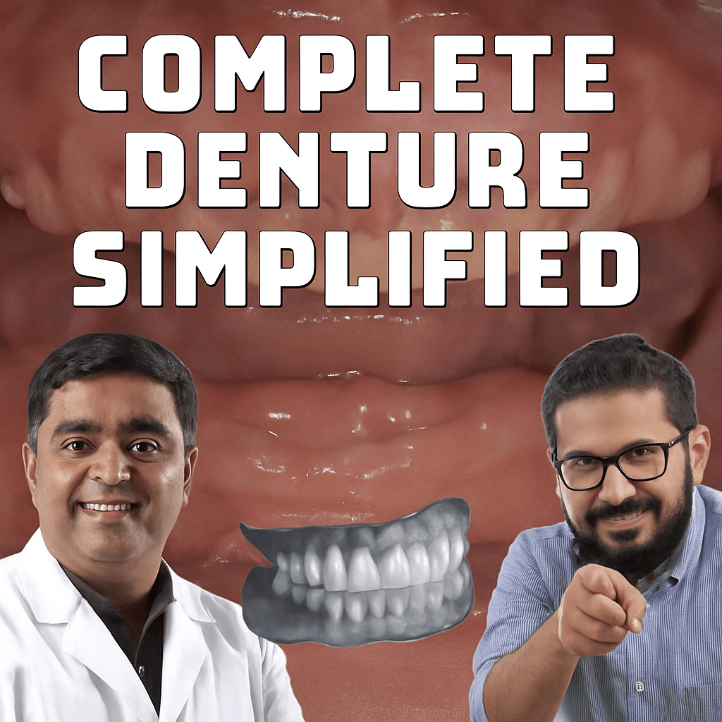 Complete Dentures Simplified