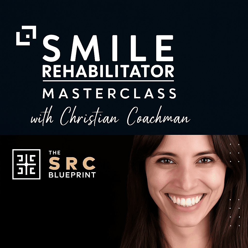 Smile Rehabilitator MasterClass