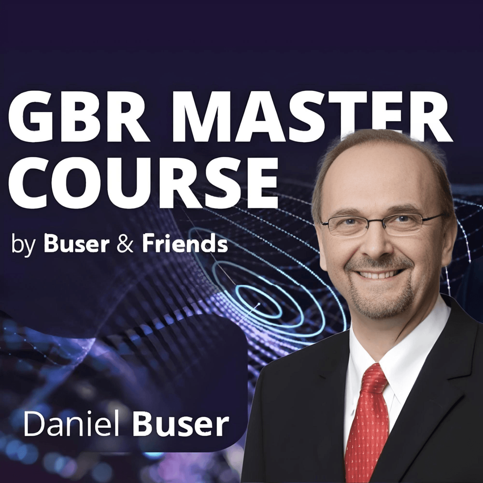 The GBR Master Course 2025 by Buser & Friends
