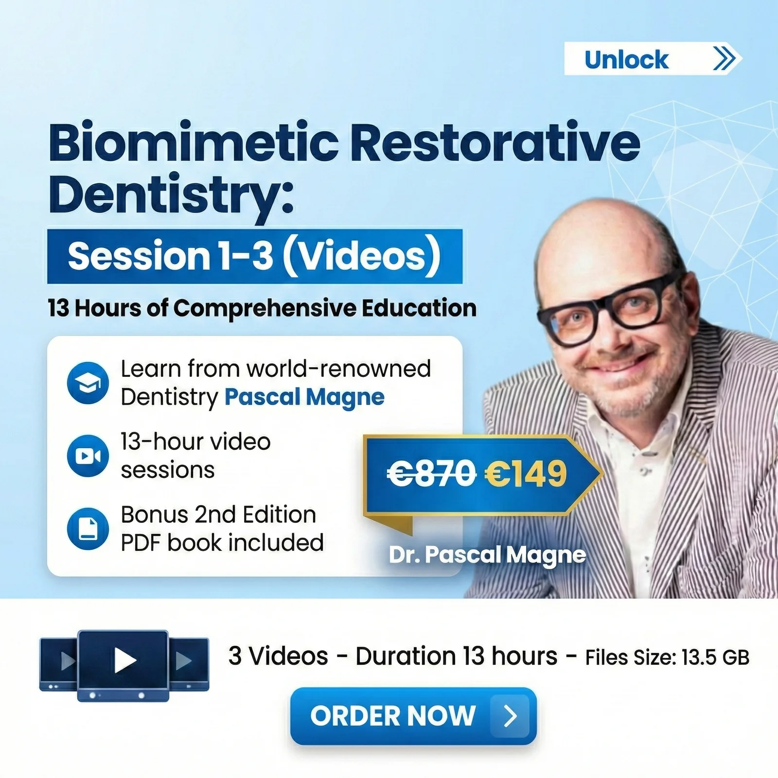 Biomimetic Restorative Dentistry – Session 1-3 (Videos) + Biomimetic Restorative Dentistry 2nd Edition (Scanned)