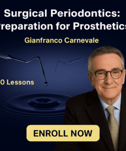 Surgical Periodontics: Preparation for Prosthetics