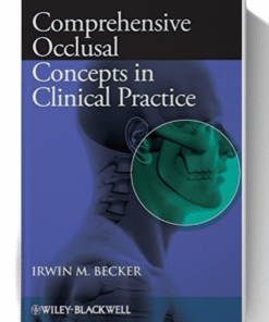 Comprehensive Occlusal Concepts in Clinical Practice 1st Edition