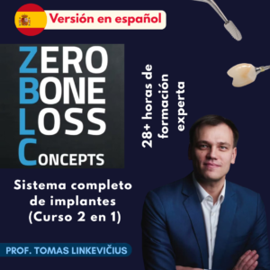 Dominio de la Pérdida Ósea Cero: Sistema Completo (Fundamentos + Implantes Inmediatos)