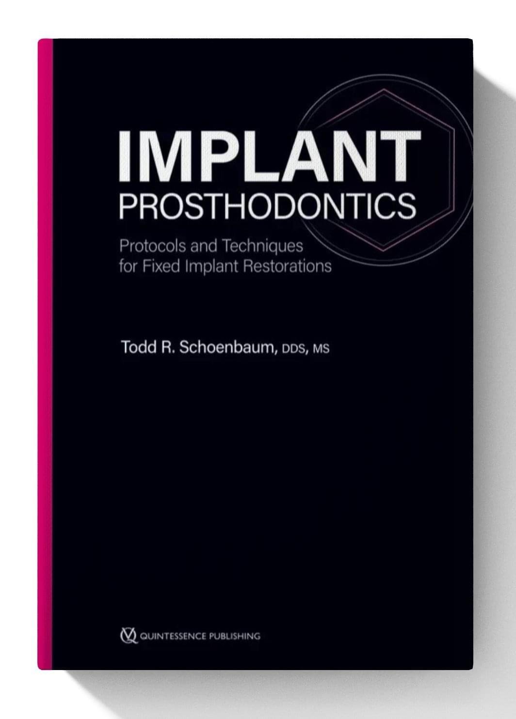 implant prosthodontics protocols and techniques
